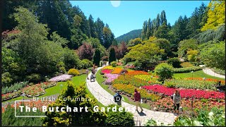The Butchart Gardens, British Columbia, Canada [4K/UHD]