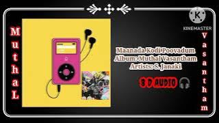 Maanada Kodi Poovadum. mp3 | 8d audio song