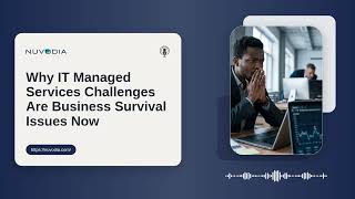 Why IT Managed Services Challenges Are Business Survival Issues Now