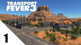 Humble Beginnings | 1900 Desert Start | Transport Fever 3