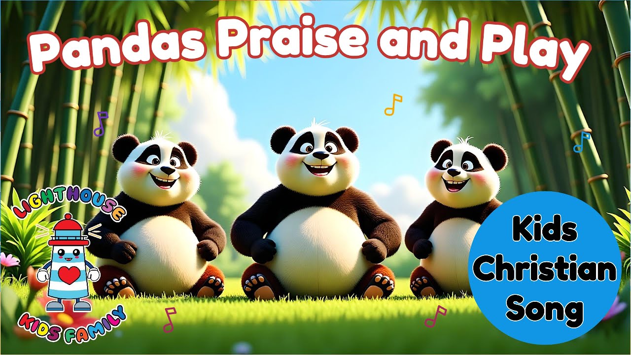 Pandas Praise and Play (Psalm 118:24) | Kids Christian Song | Lighthouse Kids Family
