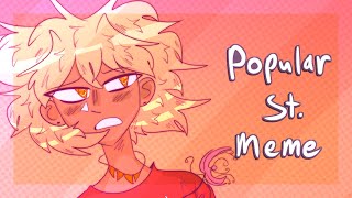 popular st // Original Animation Meme