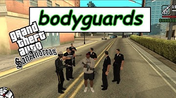 How To Get Bodyguards | GTA SAN ANDREAS | PROTECTION | NOT MOD