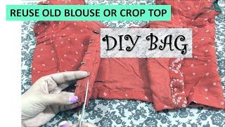Reuse old BLOUSE or Crop top into Jewel or Multipurpose bag | Learning Process Reuse old BLOUSE or Crop top into Jewel or Multipurpose bag | Learning Process