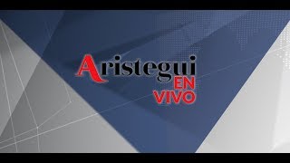 Aristegui en Vivo 30 de junio