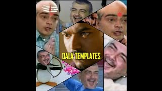 Dala templates #justforfun #nohate #ajith #tamil #memes #youtube #wasted  #tamilmemes #chennai