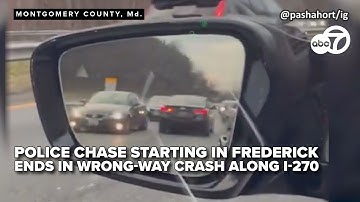 Police chase starting in Frederick ends in wrong-way crash along I-270
