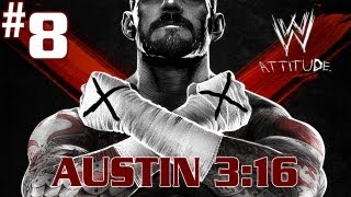 WWE '13 - Walkthrough - Attitude Era - Part 8 - [Austin 3:16] - It Takes Me Back