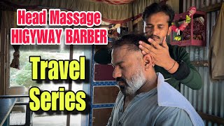 Amazing head massage, back n neck massage @ random indianbarbershop on highway💈Travel series 💈ASMR