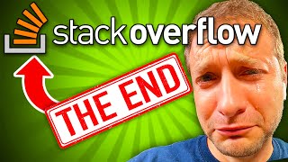 the END of Stack Overflow is near screenshot 5