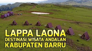 Lappa Laona, Destinasi Wisata Andalan Kabupaten Barru - Youtube