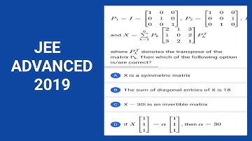 JEE ADVANCED 2019. MATRIX AND DETERMINANTS.