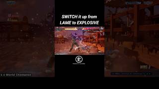 SWITCH it up from LAME to EXPLOSIVE