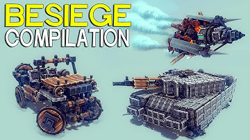 ►Besiege Compilation - Top Popular Creations