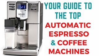 TOP 5 Super Automatic Espresso Machines 2023 - Your guide to top TOP 5 Super Auto Espresso Machines