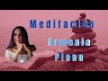 🕉. Meditación de Armonía Plena  💭  Limpia tu mente