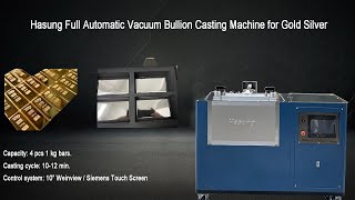 4 kilo bars Automated Vacuum #Gold #Bullion #Making #Machine - Hasung