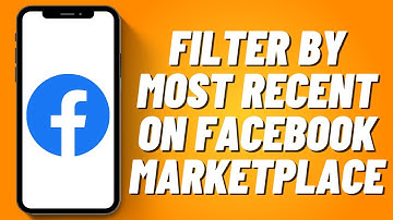 How to Filter by Most Recent on Facebook Marketplace (2023)