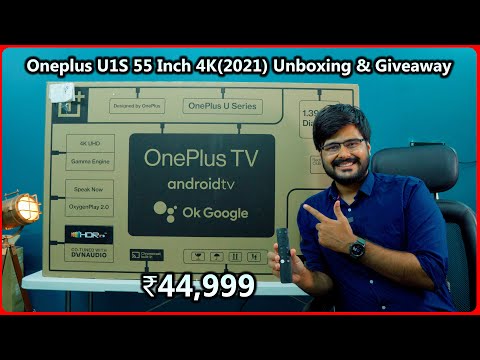 OnePlus U1S 55 Inch 4K TV (2021) Unboxing & Giveaway || Amazing Video Quality || Initial Review