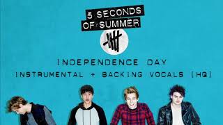 Download lagu Independence Day //  Instrumental + Backing Vocals  Hq  // 5sos mp3