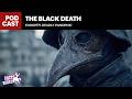 The Black Death: The 72 Hours Between Sickness and Death