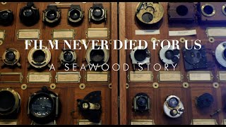 Film Never Died For Us  A Seawood Story