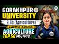 DDU Gorakhpur University B.Sc Agriculture Entrance Exam 2026 | DDU B.Sc Agriculture Top 50 MCQ+PYQ 🎯