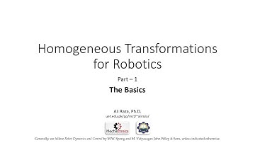 Homogeneous Transformations for Robotics: The Basics