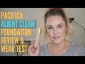 Pacifica alight clean foundation review  wear test