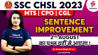 Sentence Improvement For SSC CHSL | CPO MTS 2023 | Sentence Improvement | English With Ananya Maam
