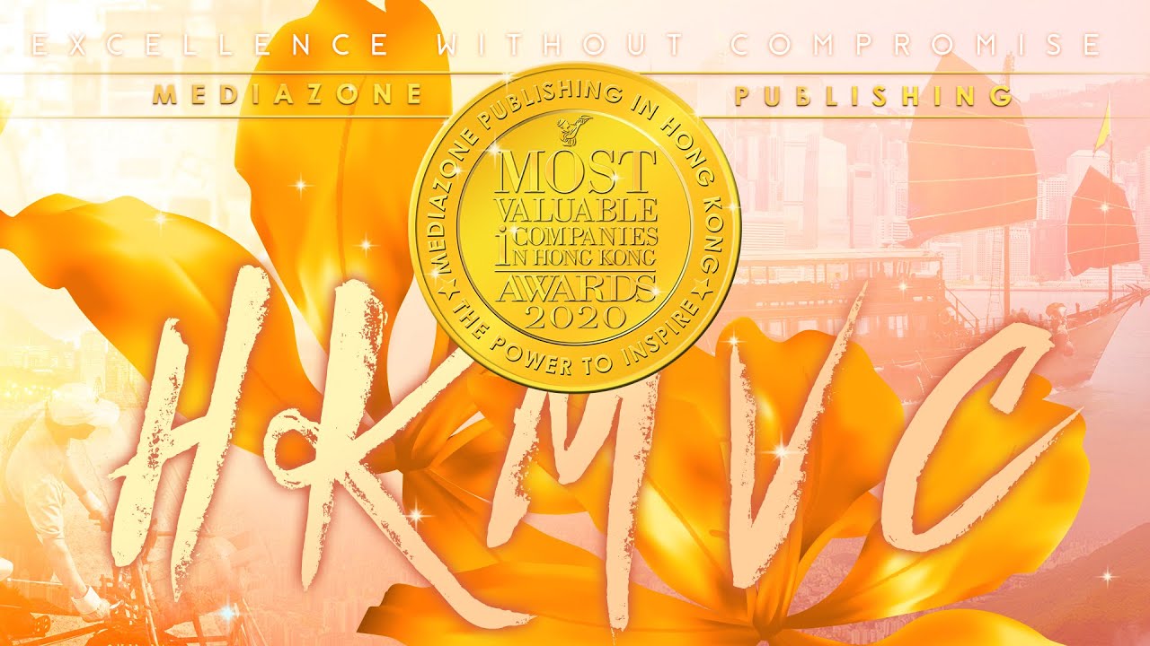 Mediazone's Most Valuable Companies in Hong Kong Awards & Disruptive Innovation Forum 2020