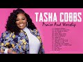 Tasha Cobbs  - Top Gospel Music Praise And Worship