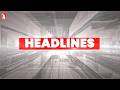 Headlines at 08:00 pm