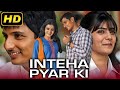 Inteha Pyar Ki (Neethaane En Ponvasantham) - Jiiva Superhit Romantic Hindi Dubbed Movie |  Samantha