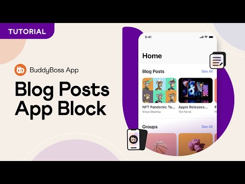 The New “Blog Posts” App Block for BuddyBoss App