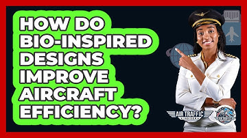 How Do Bio-inspired Designs Improve Aircraft Efficiency? - Air Traffic Insider