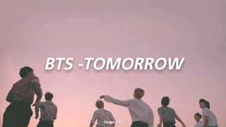 [Motivation] BTS - TOMORROW (Lirik terjemahan Indonesia)