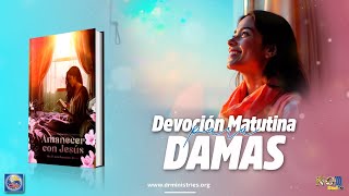 Devoción Matutina Para Damas - 16 de Marzo del 2025