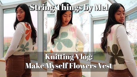 My first sample knit | Make Myself Flowers Vest | Sunday Fibre Co