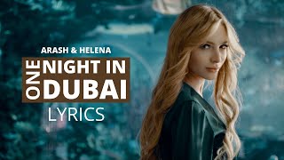One Night in Dubai Lyrics   Arash feat  Helena© Jerox song#tiktok #trend #trending #foryou #viral
