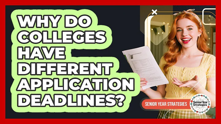 Why Do Colleges Have Different Application Deadlines?