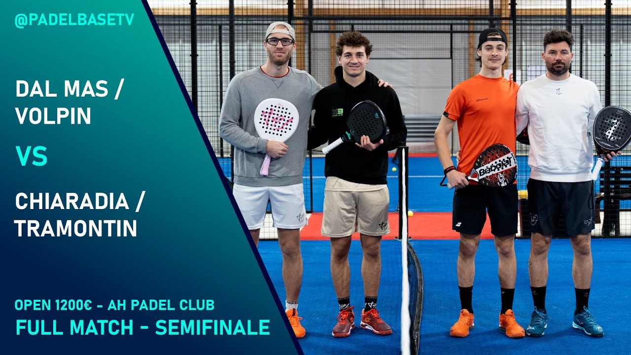 SEMIFINALE MASCHILE  - OPEN 1200€ - Chiaradia / Tramontin Vs Dal Mas / Volpin