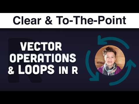 R Vector Operations and Loops