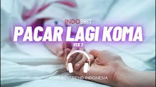 Pacar Lagi Koma Ver 2 | Suara Cowok Sedih | ASMR Boyfriend Indonesia Roleplay