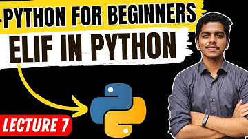 Elif in Python | Nested Conditional Statements | Aniket Mane | Lecture 7 #python #elif