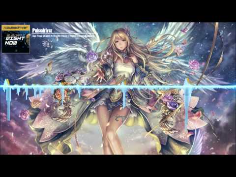 HD Nightcore - Do You Want it Right Now