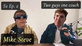 CRASH AND BURN -2G1C S2 Ep 2: Mike Steve