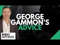 George Gammon’s Advice on When to Leave Your Country