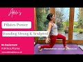 Pilates Power: Standing Strong and Sculpted #UKNo1Pilates