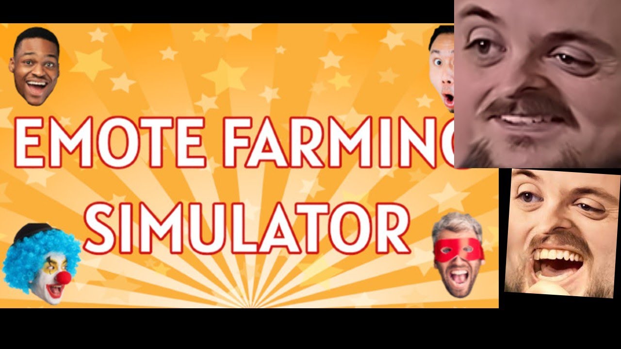 Forsen Plays Emote Farming Simulator (With Chat) YouTube